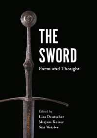 刀剣の研究<br>The Sword : Form and Thought (Armour and Weapons)