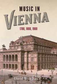 Music in Vienna : 1700, 1800, 1900
