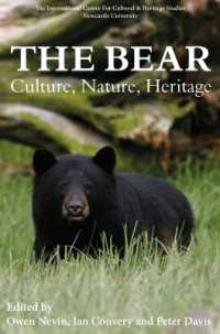 The Bear: Culture, Nature, Heritage (Heritage Matters)
