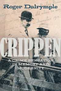 Crippen : A Crime Sensation in Memory and Modernity
