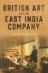 British Art and the East India Company (Worlds of the East India Company)