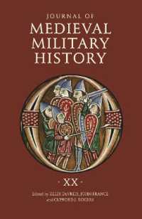 Journal of Medieval Military History : Volume XX (Journal of Medieval Military History)