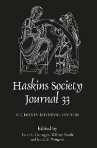 The Haskins Society Journal 33 : 2021. Studies in Medieval History (Haskins Society Journal)