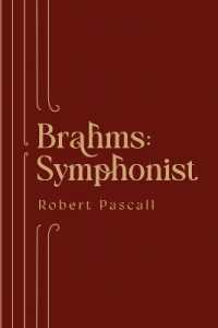 Brahms: Symphonist