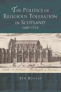 The Politics of Religious Toleration in Scotland, 1689-1714 (Scottish Historical Review Monograph Second Series)