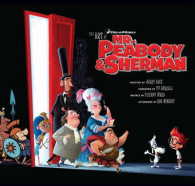 Art of Mr. Peabody & Sherman -- Hardback
