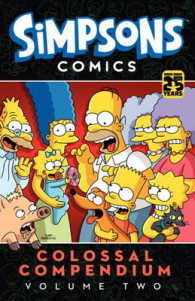 Simpsons Comics - Colossal Compendium -- Paperback / softback