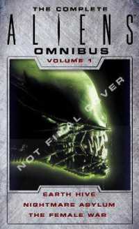 The Complete Aliens Omnibus: Volume One (Earth Hive, Nightmare Asylum, the Female War) (The Complete Aliens Omnibus)