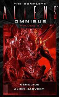 The Complete Aliens Omnibus: Volume Two (Genocide, Alien Harvest) (The Complete Aliens Omnibus)