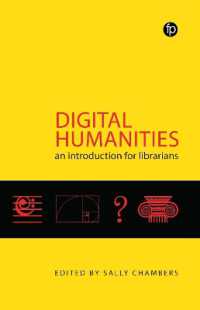 Digital Humanities : An Introduction for Librarians