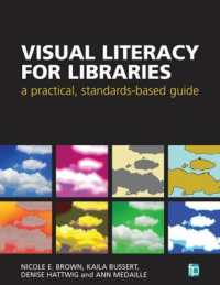 Visual Literacy for Libraries : A practical, standards-based guide