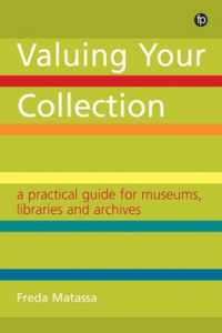 Valuing Your Collection : A practical guide for museums, libraries and archives