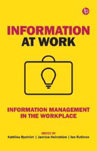 Information at Work : Information management in the workplace
