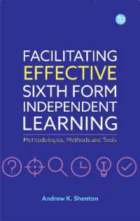 Facilitating Effective Sixth Form Independent Learning : Methodologies, Methods and Tools