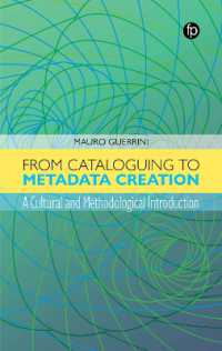 From Cataloguing to Metadata Creation : A Cultural and Methodological Introduction