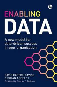 Enabling Data : A New Model for Data-Driven Success in Your Organization