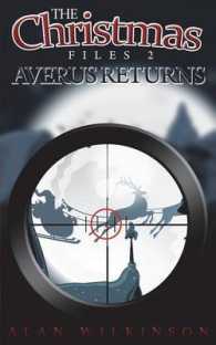 The Christmas Files 2: Averus Returns