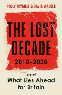 The Lost Decade : 2010-2020, and What Lies Ahead for Britain