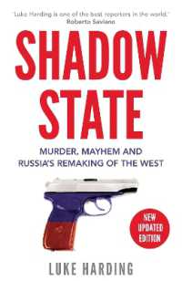Shadow State : Murder, Mayhem and Russia's Remaking of the West