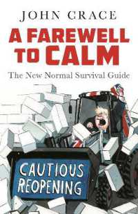 A Farewell to Calm : The New Normal Survival Guide