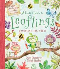 A Field Guide to Leaflings -- Hardback