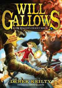 Will Gallows and the Wolfer's Deadly Magic (Will Gallows)