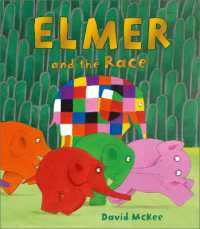 Elmer and the Race (Elmer Picture Books)
