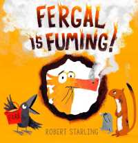 Fergal is Fuming! (Fergal)