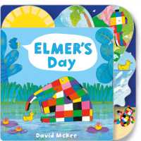 Elmer's Day : Tabbed Board Book （Board Book）
