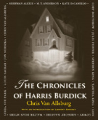 Ｃ・Ｖ・オールズバーグ、レモニー・スニケット著『ハリス・バーディック年代記　１４の、ものすごい、ものがたり』（原書）<br>The Chronicles of Harris Burdick