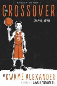 The Crossover : Graphic Novel