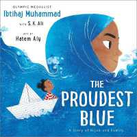 イブティハージ・ムハンマド『ねえさんの青いヒジャブ』（原書）<br>The Proudest Blue : A Story of Hijab and Family (The Proudest Blue)
