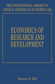 R&Dの経済学<br>Economics of Research and Development (The International Library of Critical Writings in Economics series)