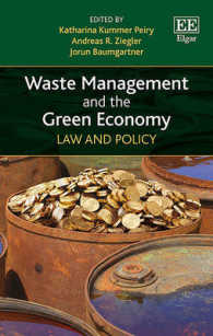 廃棄物管理とグリーン経済：法と政策<br>Waste Management and the Green Economy : Law and Policy