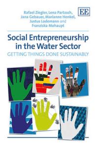 水道事業における社会起業家<br>Social Entrepreneurship in the Water Sector : Getting Things Done Sustainably