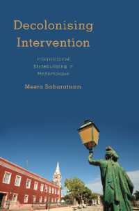 Decolonising Intervention : International Statebuilding in Mozambique