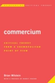 世界市民のための批判理論<br>Commercium : Critical Theory from a Cosmopolitan Point of View