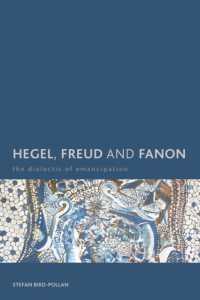 ヘーゲル、フロイトとファノン：解放の弁証法<br>Hegel, Freud and Fanon : The Dialectic of Emancipation