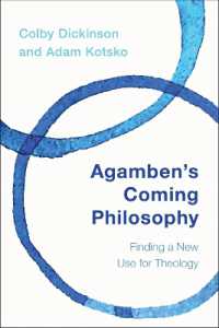 アガンベンの到来する哲学<br>Agamben's Coming Philosophy : Finding a New Use for Theology