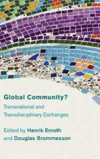 Global Community? : Transnational and Transdisciplinary Exchanges
