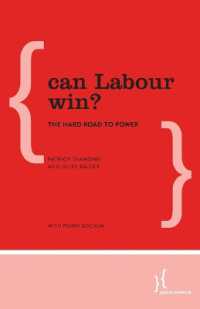 Can Labour Win? : The Hard Road to Power
