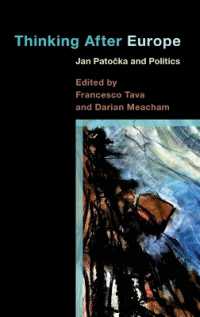 Thinking after Europe : Jan Patocka and Politics