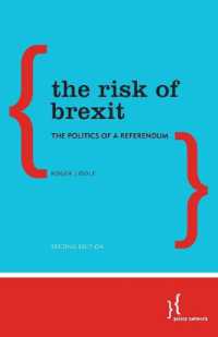The Risk of Brexit : The Politics of a Referendum （2ND）
