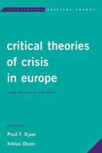 Critical Theories of Crisis in Europe : From Weimar to the Euro