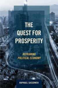 The Quest for Prosperity : Reframing Political Economy
