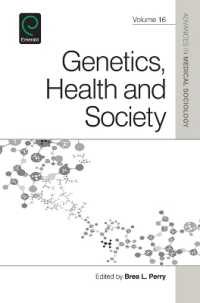 Genetics, Health, and Society (Advances in Medical Sociology)