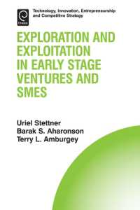 Exploration and Exploitation in Early Stage Ventures and SMEs (Technology, Innovation, Entrepreneurship and Competitive Strategy)