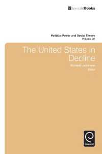 米国権力の失墜<br>The United States in Decline (Political Power and Social Theory)