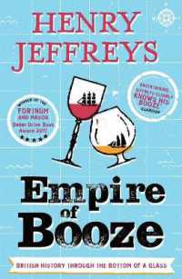Empire of Booze : British History through the Bottom of a Glass （2ND）
