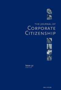 Proceedings of the second annual 'Sustainable Enterprise Conference' held at Wessex Water in Bath， England， on 31 October and 1 November 2008 : A special theme issue of the Journal of Corporate Citizenship (Issue 34)